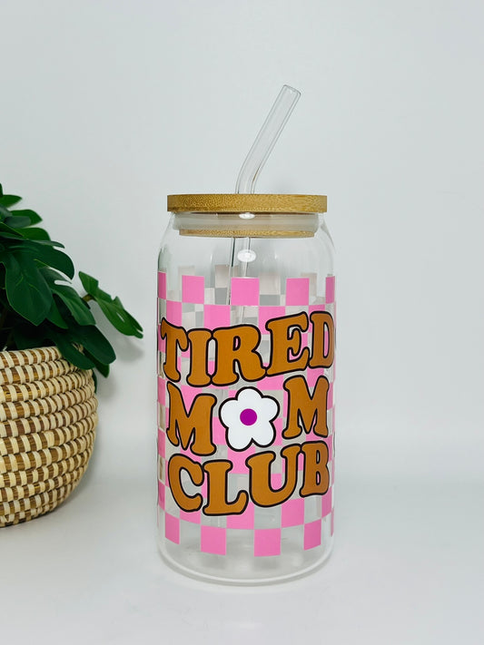 Tired mom club